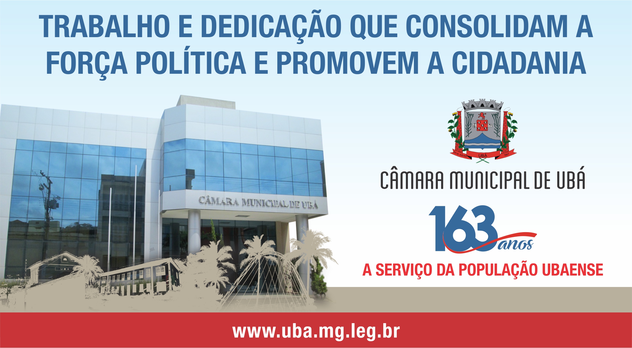 Câmara Municipal de Ubá comemora hoje 163 anos