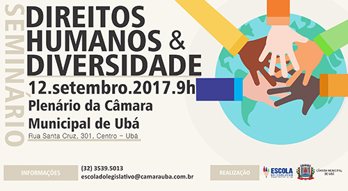 Câmara Municipal de Ubá promove Seminário sobre  Direitos Humanos e Diversidade