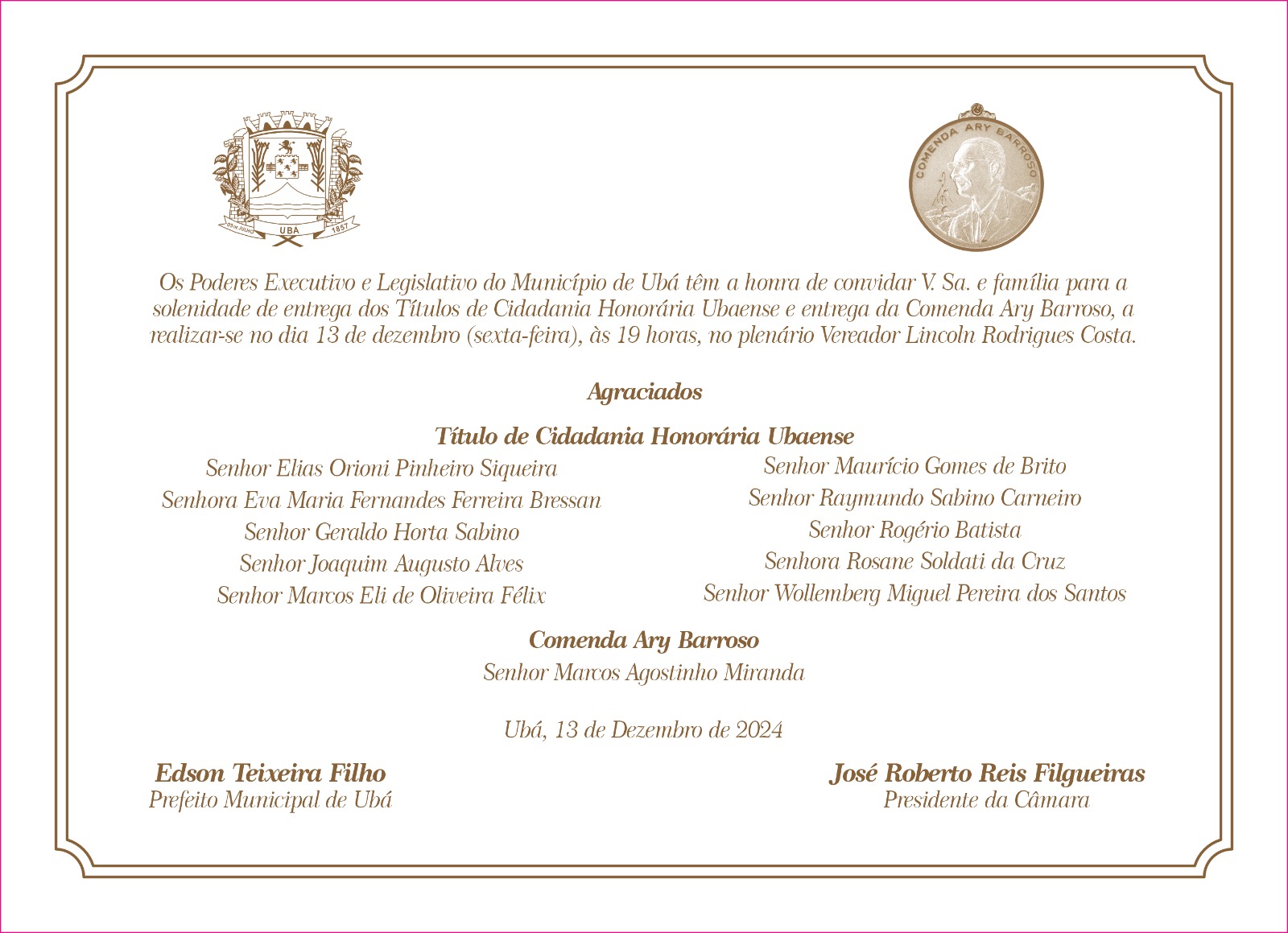 Comenda Ary Barroso e títulos de Cidadania Honorária serão entregues dia 13 de dezembro em sessão solene