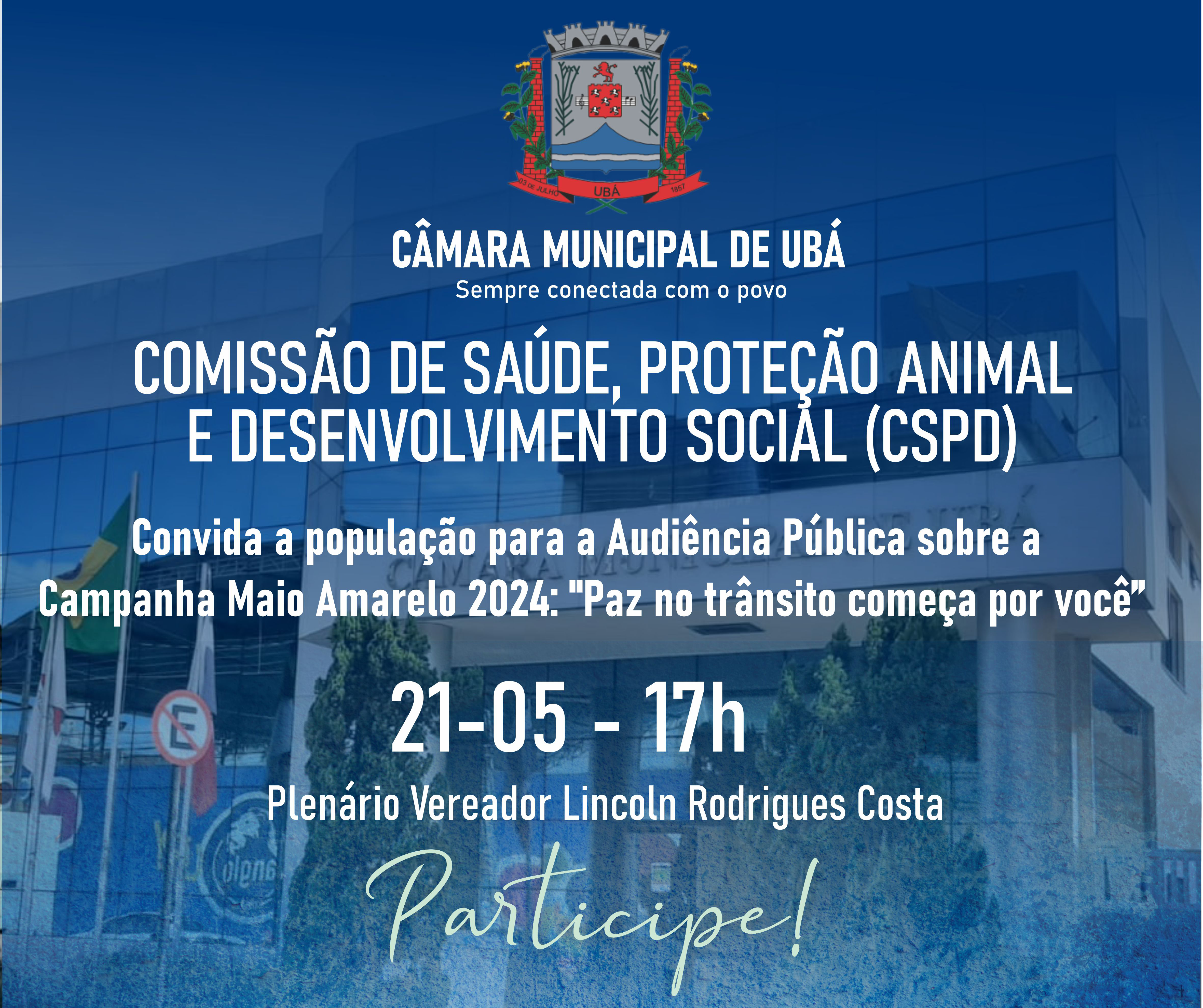 CSPD realiza audiência pública sobre a campanha Maio Amarelo 2024