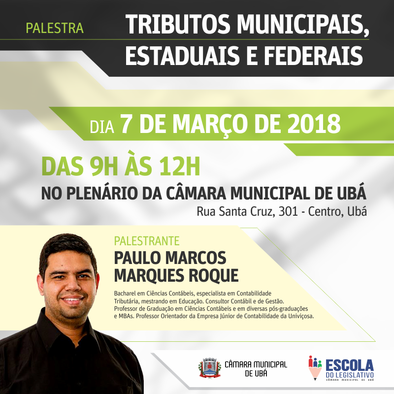 Escola do Legislativo realiza palestra sobre Tributos Municipais, Estaduais e Federais