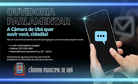 Ouvidoria Parlamentar em funcionamento