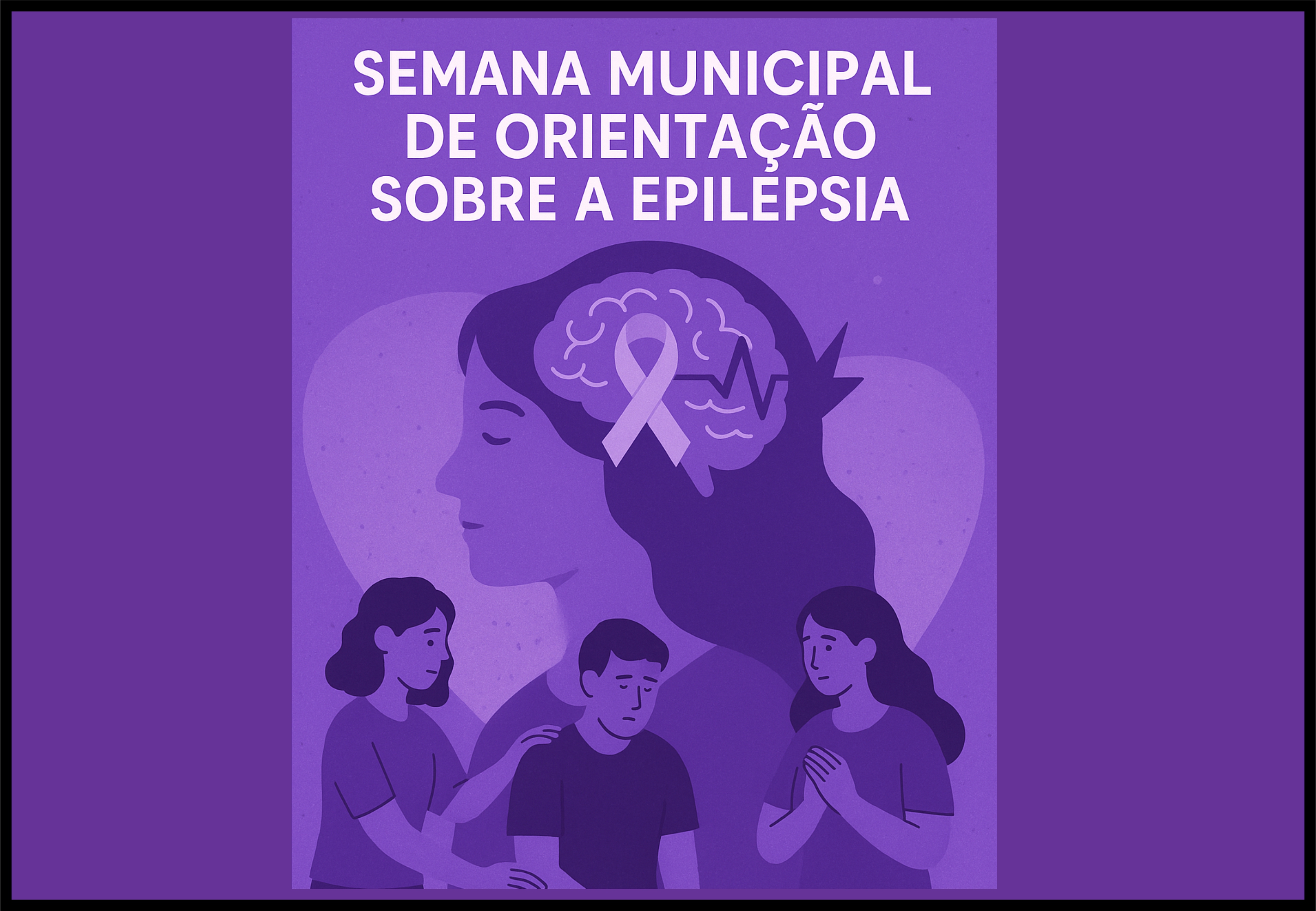 Poder Legislativo institui a "Semana Municipal de Orientação sobre a Epilepsia" no município de Ubá   
