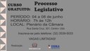 Processo Legislativo é o novo tema do curso gratuito promovido pela CMU