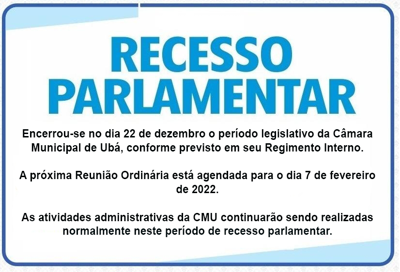 Termina o segundo período legislativo de 2021