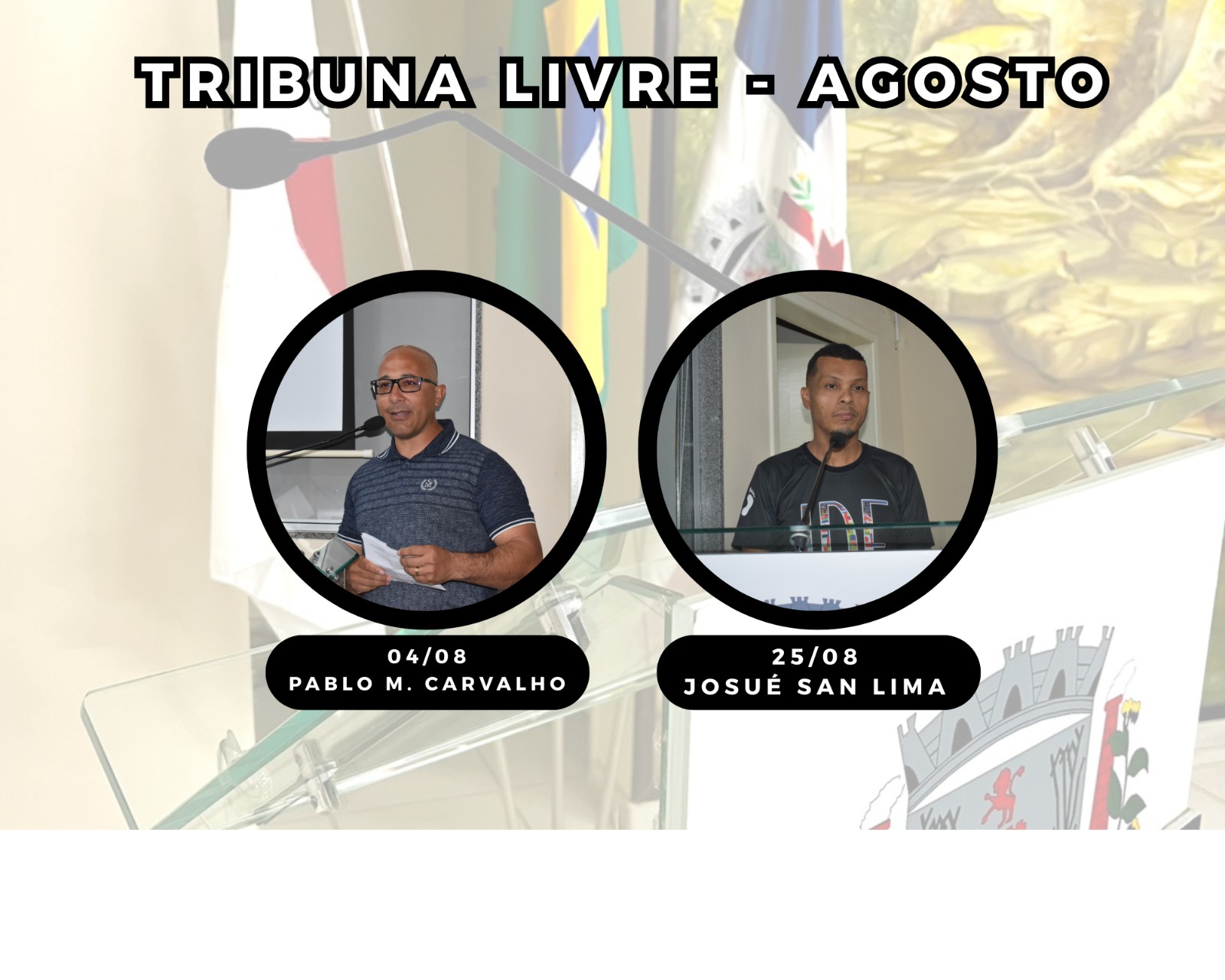 Tribuna Livre: confira quem utilizou o espaço em agosto